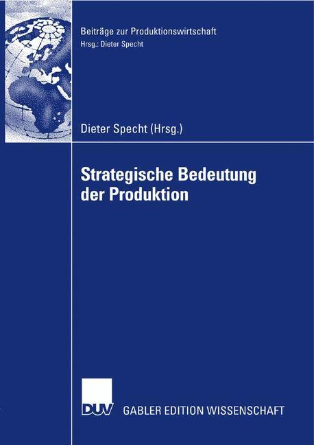 Vorderes Coverbild Strategische Bedeutung der Produktion
