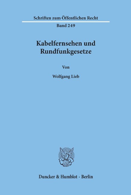 Vorderes Coverbild Kabelfernsehen und Rundfunkgesetze