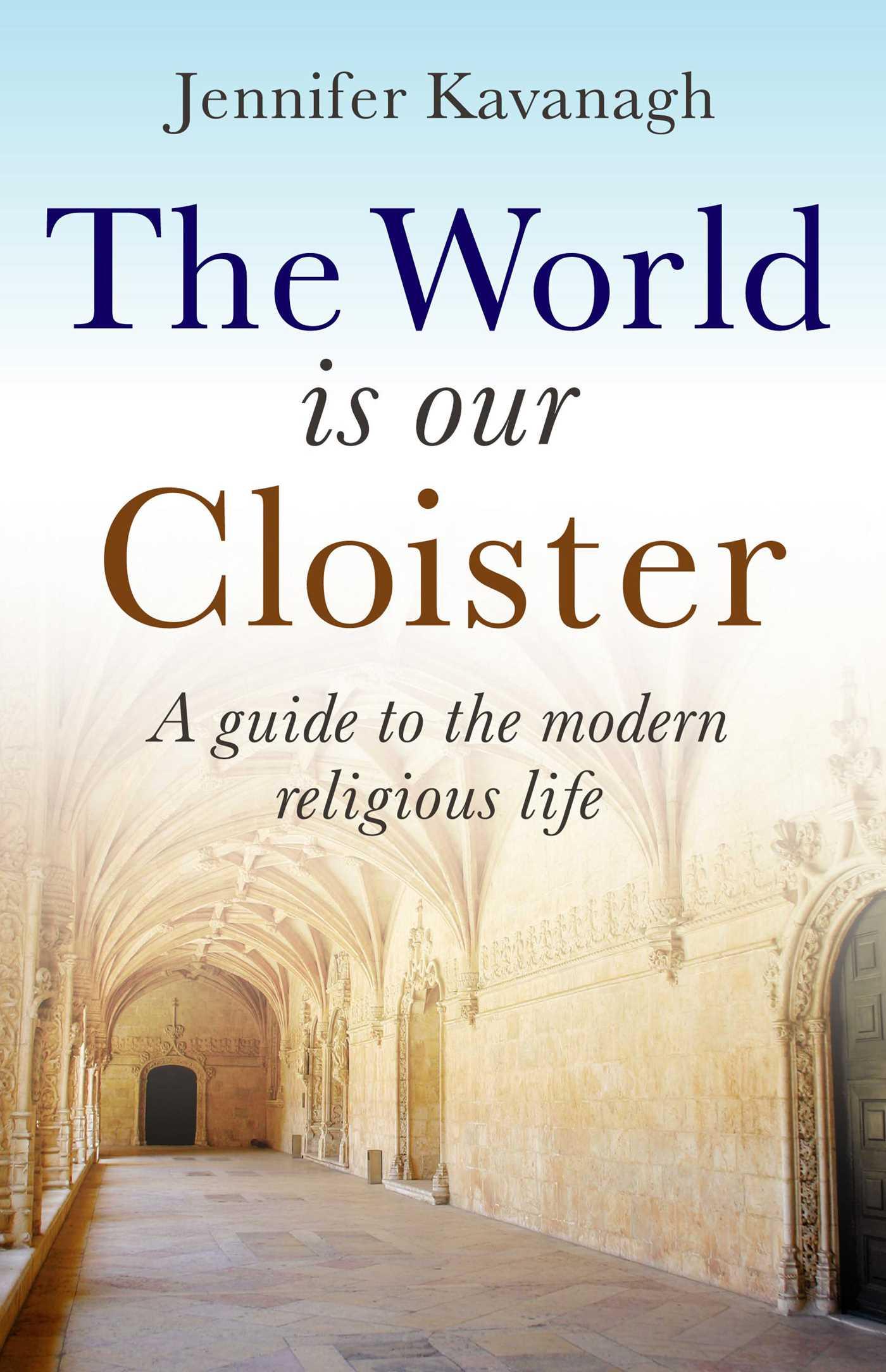 Vorderes Coverbild The World Is Our Cloister
