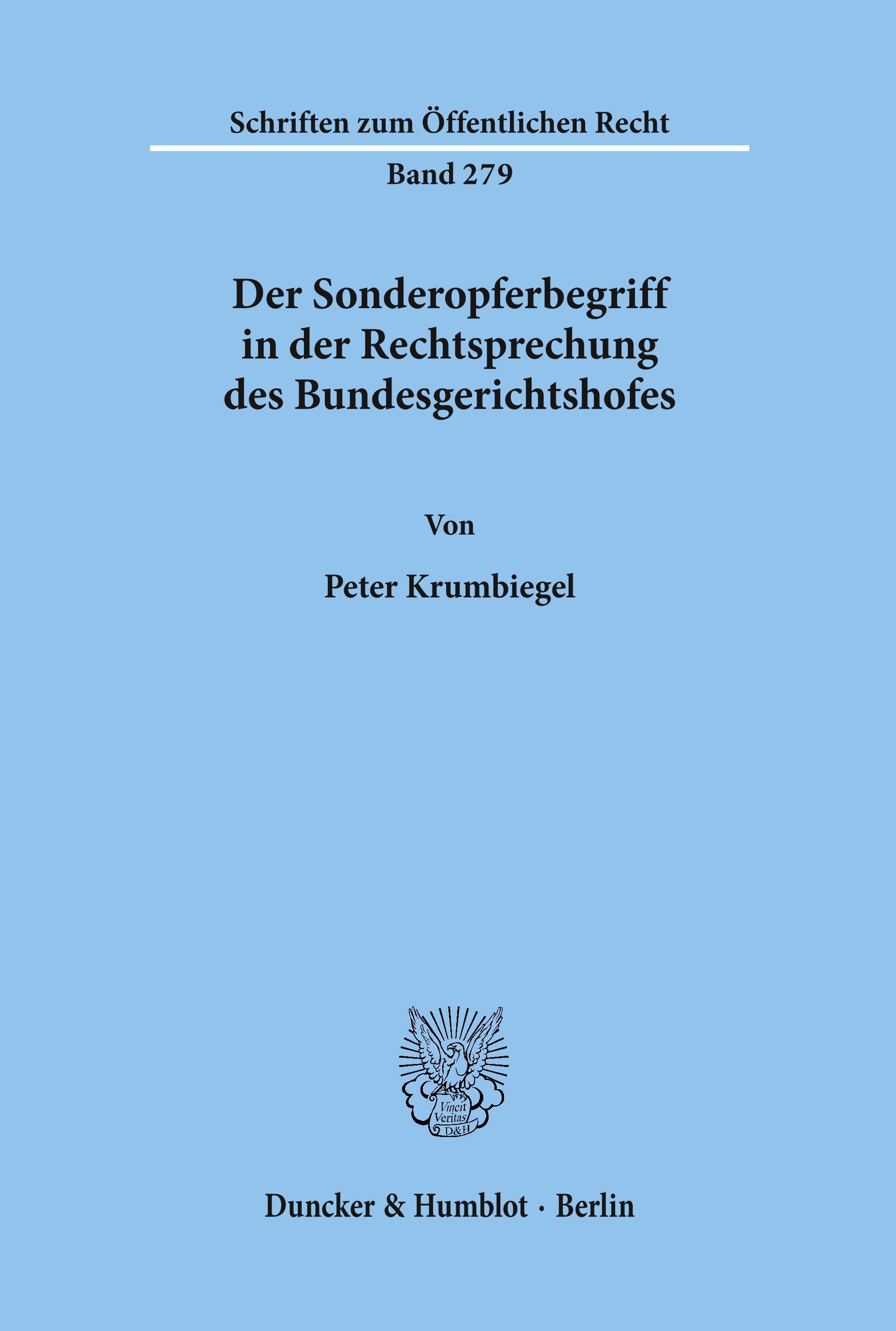 Vorderes Coverbild Der Sonderopferbegriff in der Rechtsprechung des Bundesgerichtshofes.