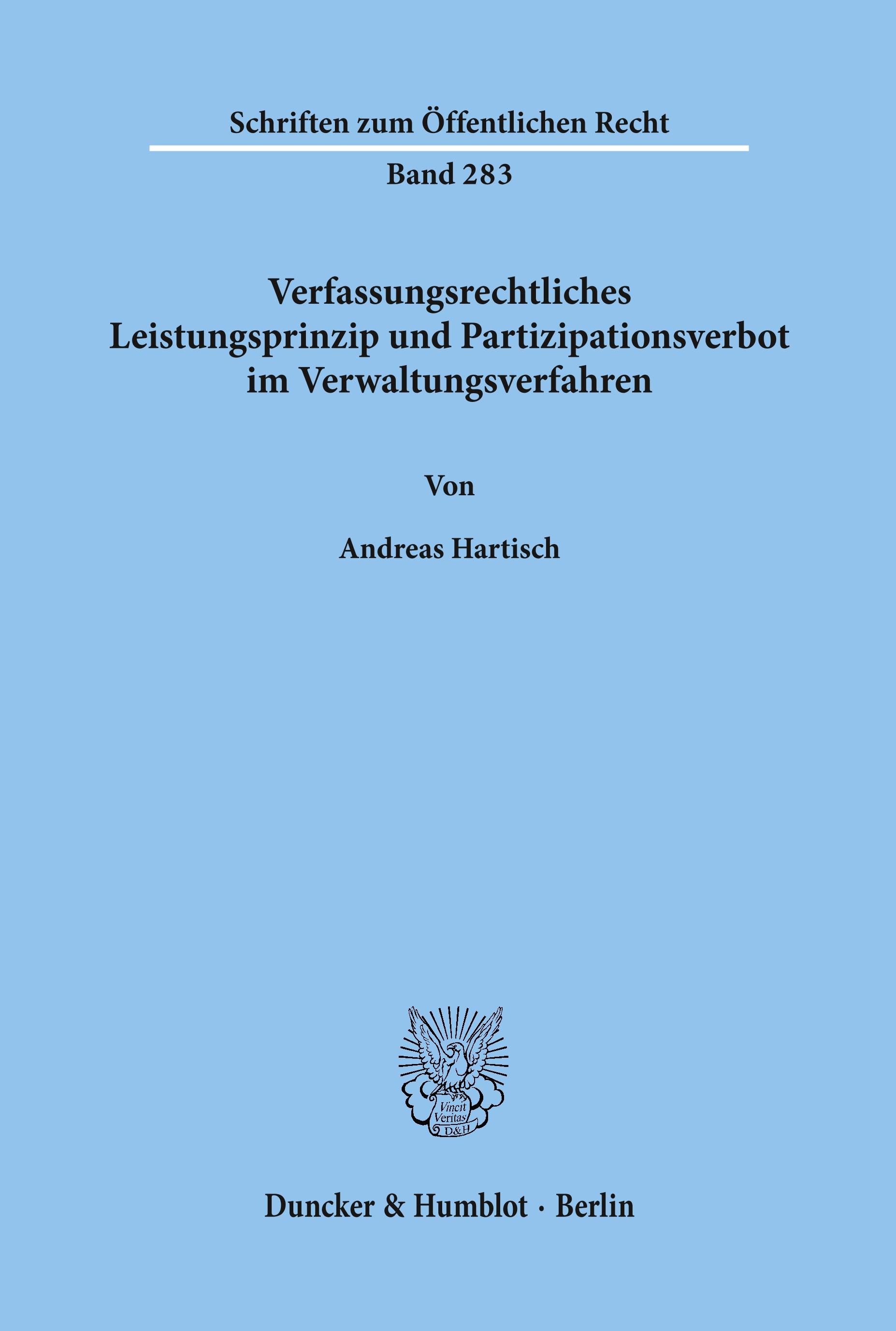 Vorderes Coverbild Verfassungsrechtliches Leistungsprinzip und Partizipationsverbot im Verwaltungsverfahren.