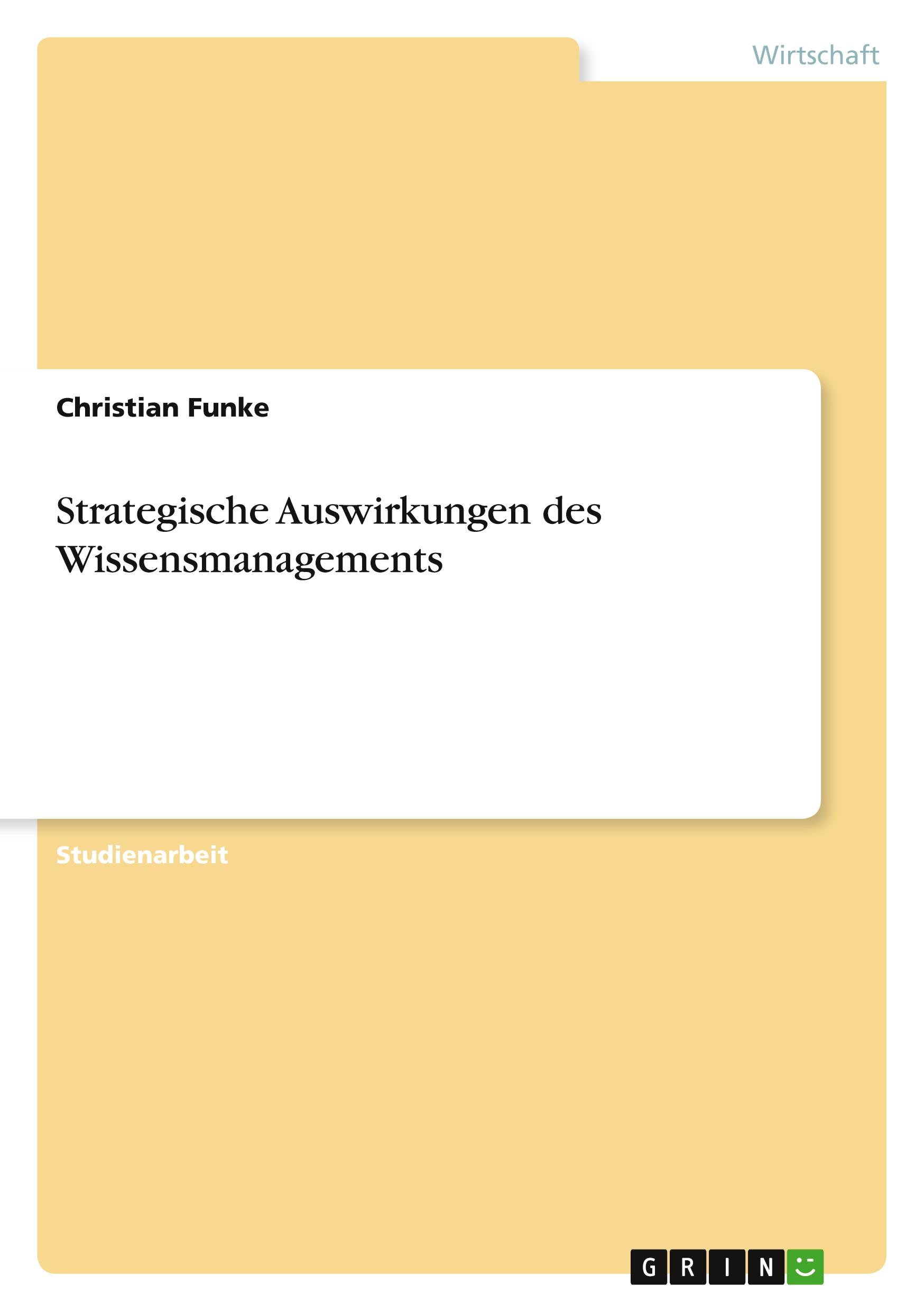 Vorderes Coverbild Strategische Auswirkungen des Wissensmanagements