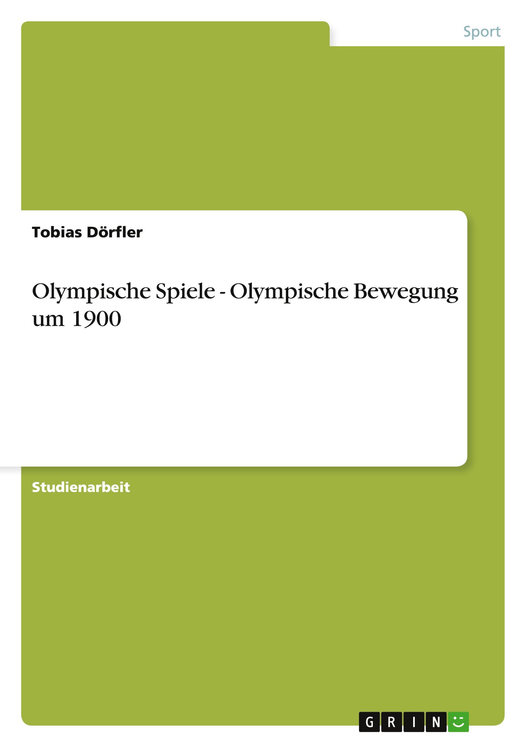 Vorderes Coverbild Olympische Spiele - Olympische Bewegung um 1900