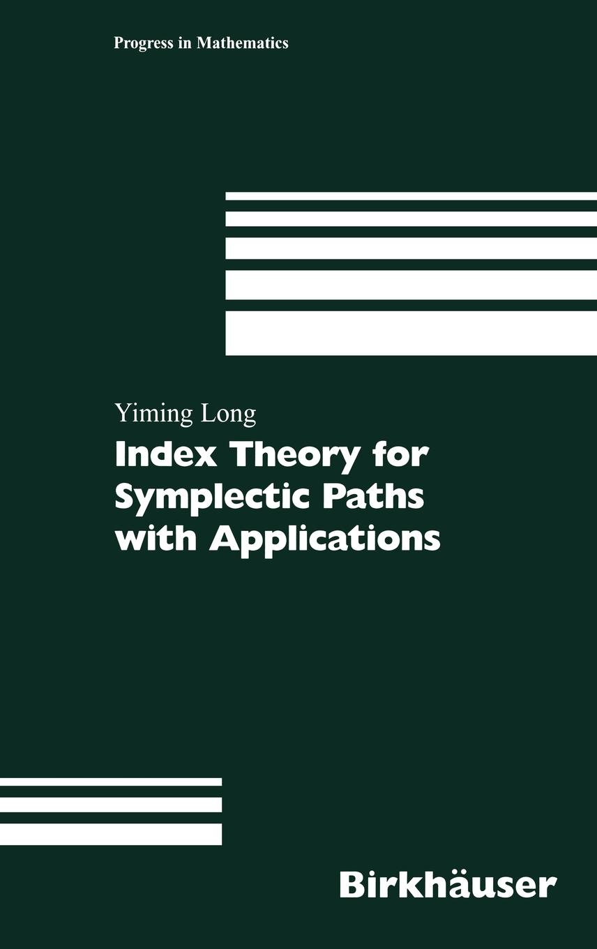 Vorderes Coverbild Index Theory for Symplectic Paths with Applications