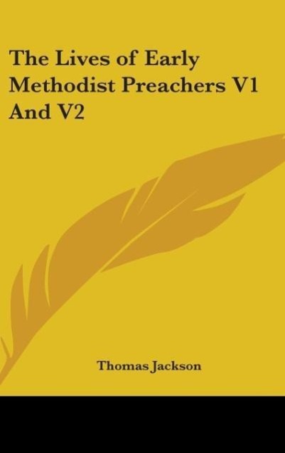 Vorderes Coverbild The Lives of Early Methodist Preachers V1 And V2