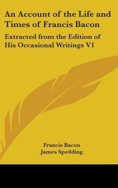 Vorderes Coverbild An Account Of The Life And Times Of Francis Bacon