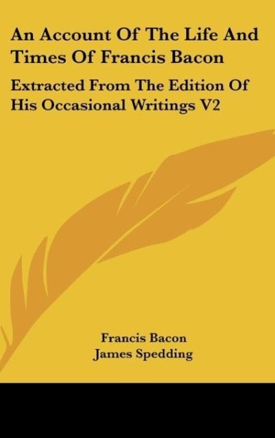 Vorderes Coverbild An Account Of The Life And Times Of Francis Bacon