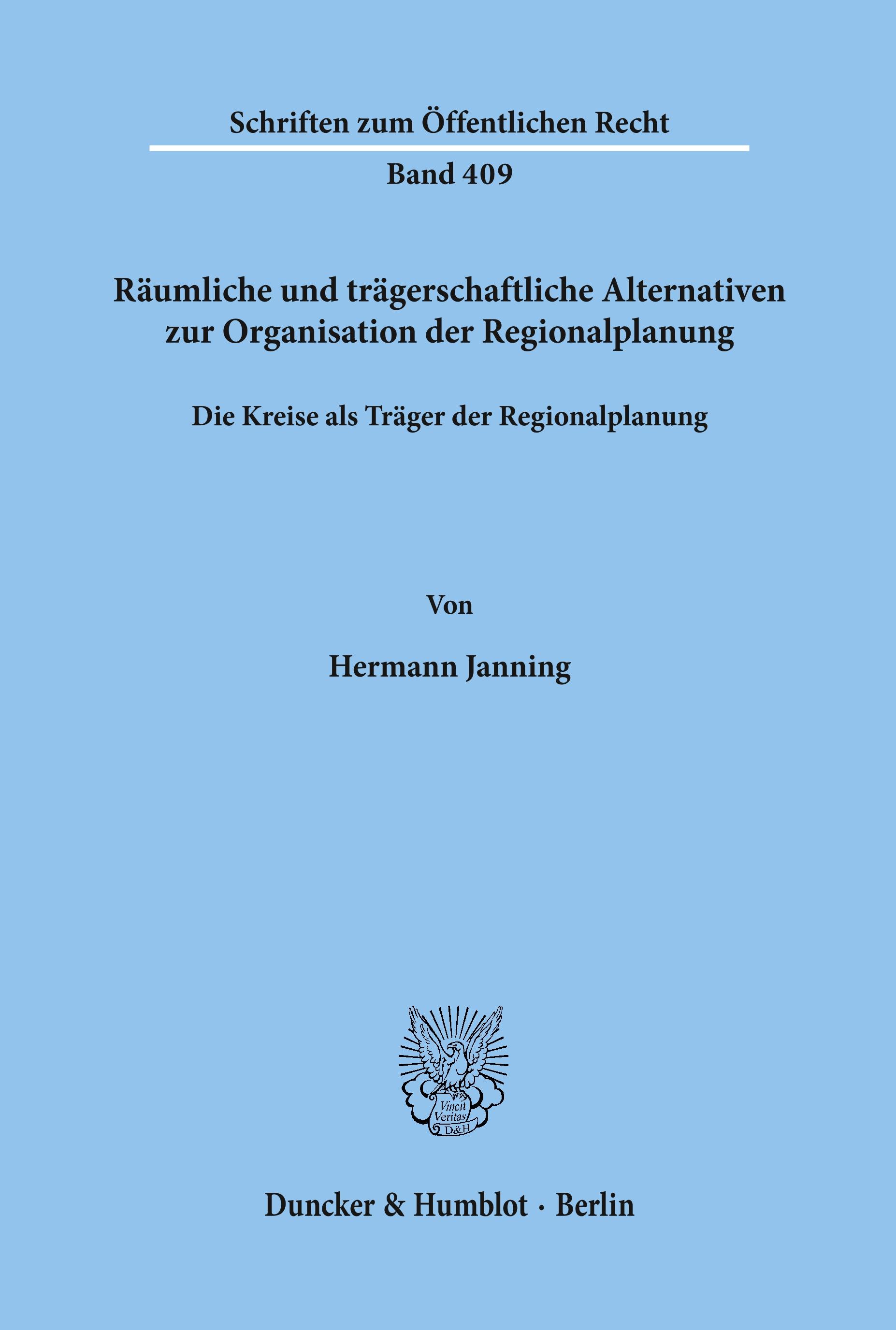 Vorderes Coverbild Räumliche und trägerschaftliche Alternativen zur Organisation der Regionalplanung.