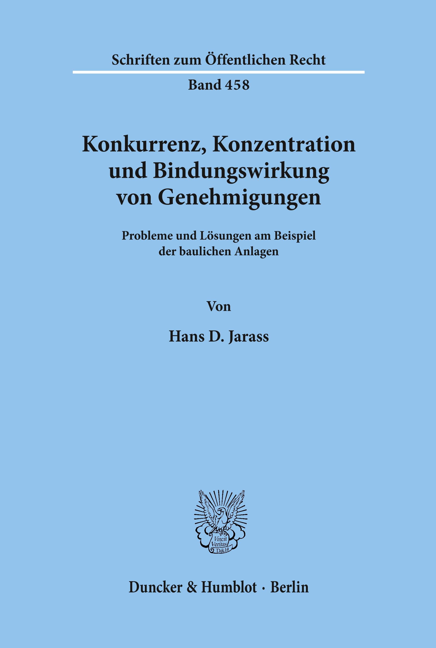 Vorderes Coverbild Konkurrenz, Konzentration und Bindungswirkung von Genehmigungen.
