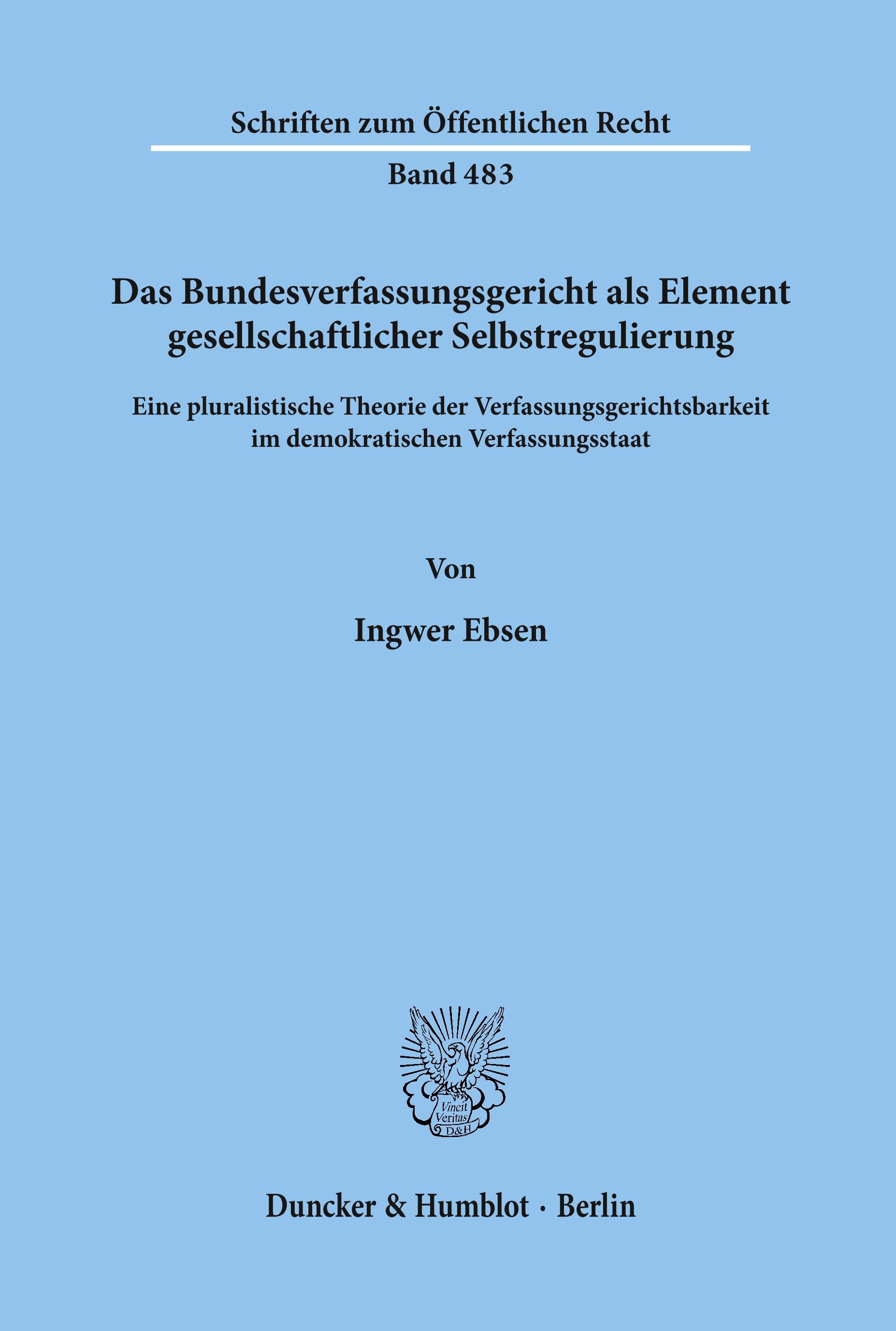 Vorderes Coverbild Das Bundesverfassungsgericht als Element gesellschaftlicher Selbstregulierung.