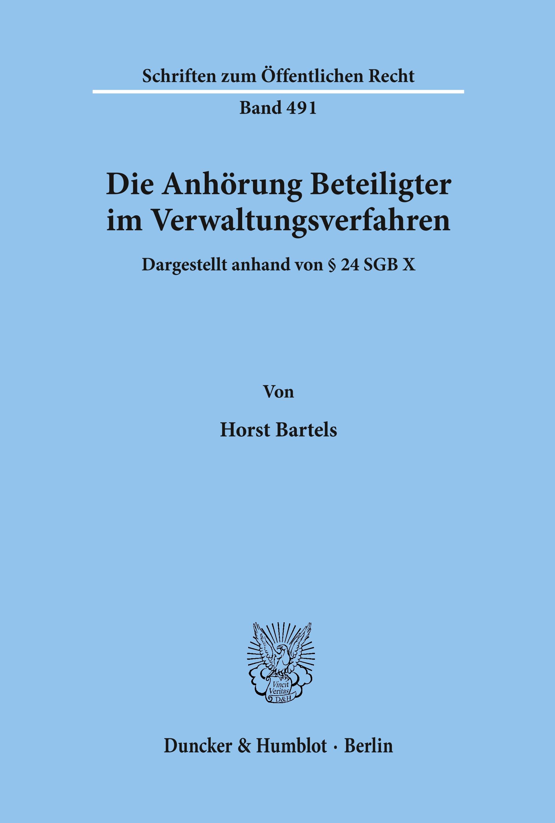Vorderes Coverbild Die Anhörung Beteiligter im Verwaltungsverfahren, dargestellt anhand von § 24 SGB X.