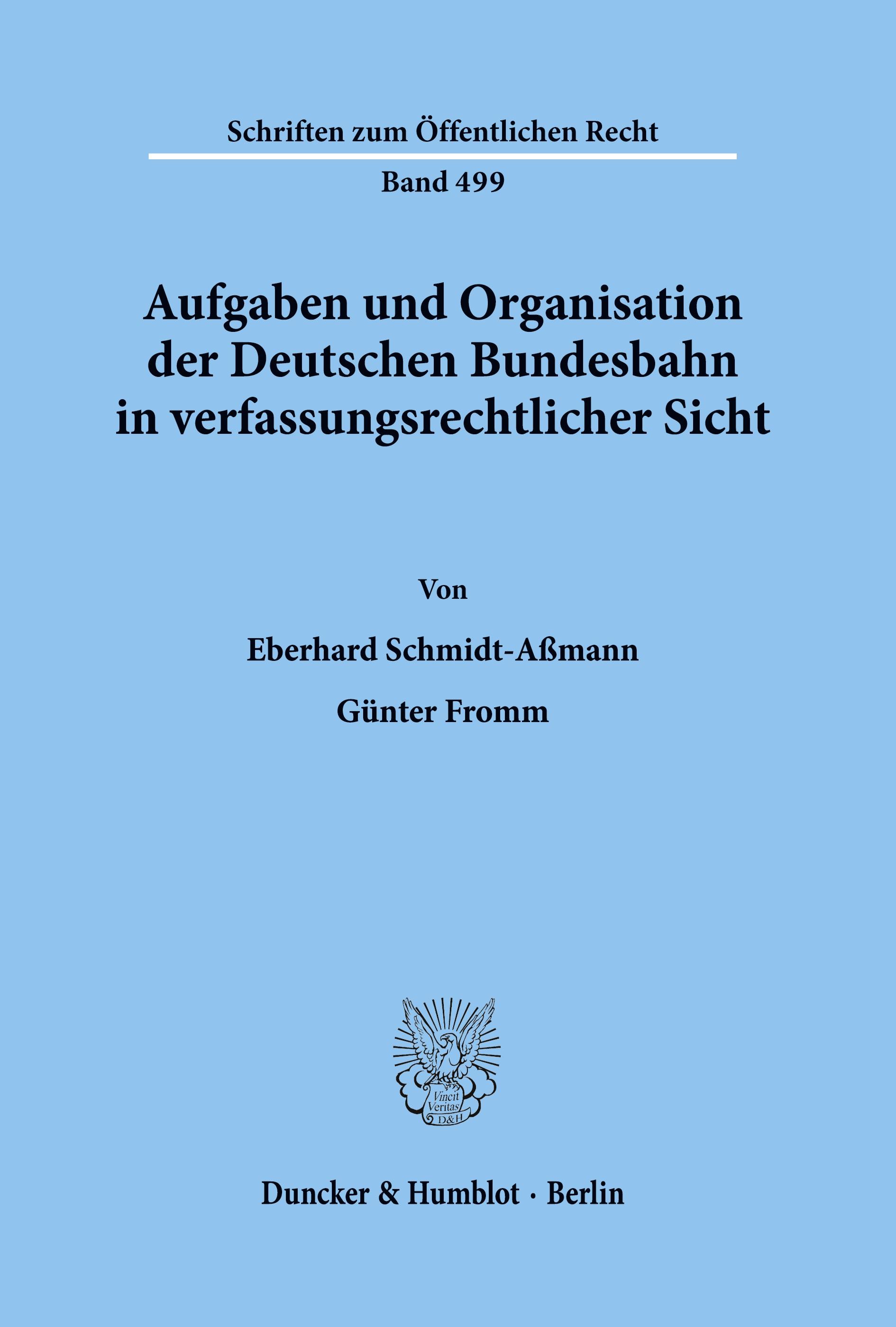 Vorderes Coverbild Aufgaben und Organisation der Deutschen Bundesbahn in verfassungsrechtlicher Sicht.