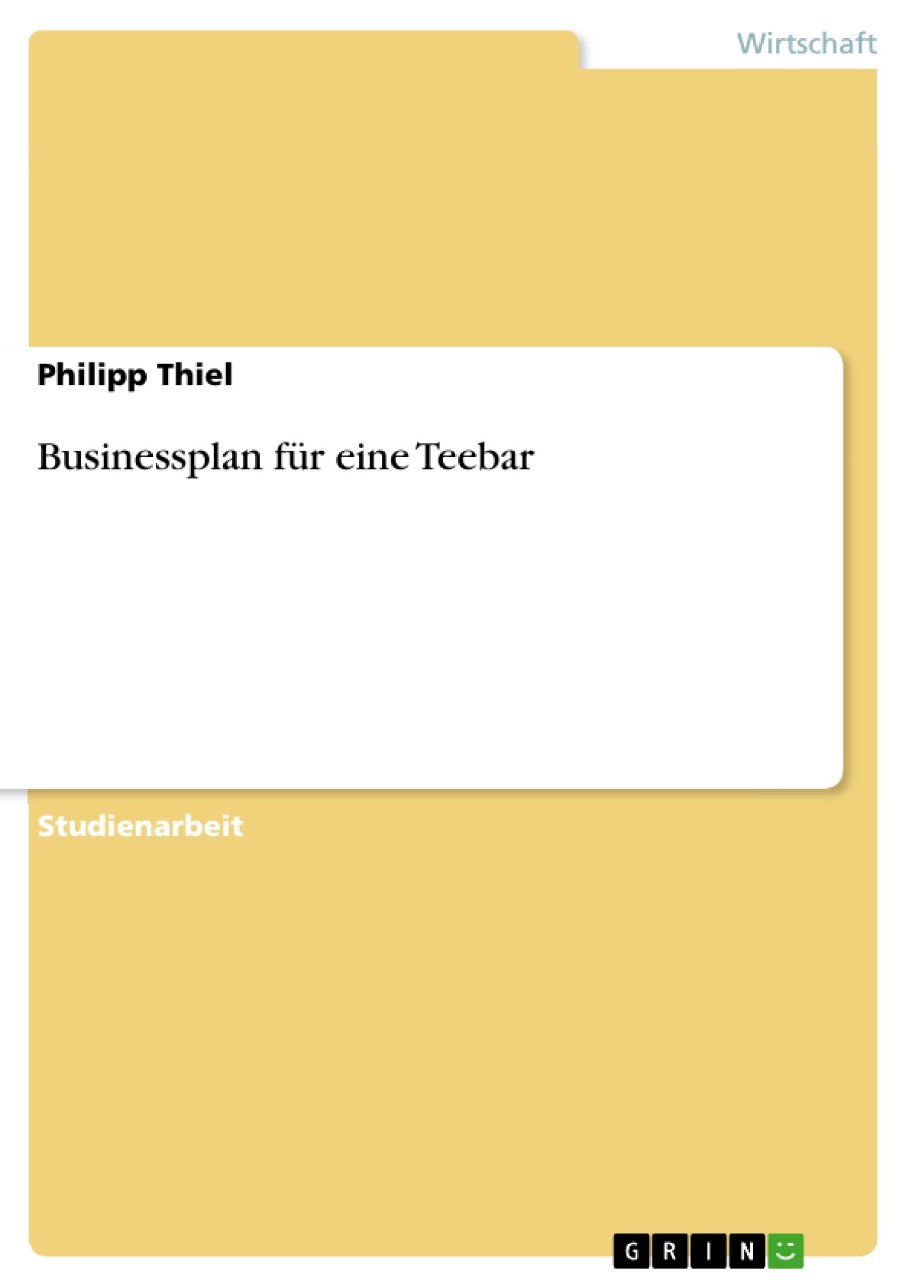 Vorderes Coverbild Businessplan für eine Teebar