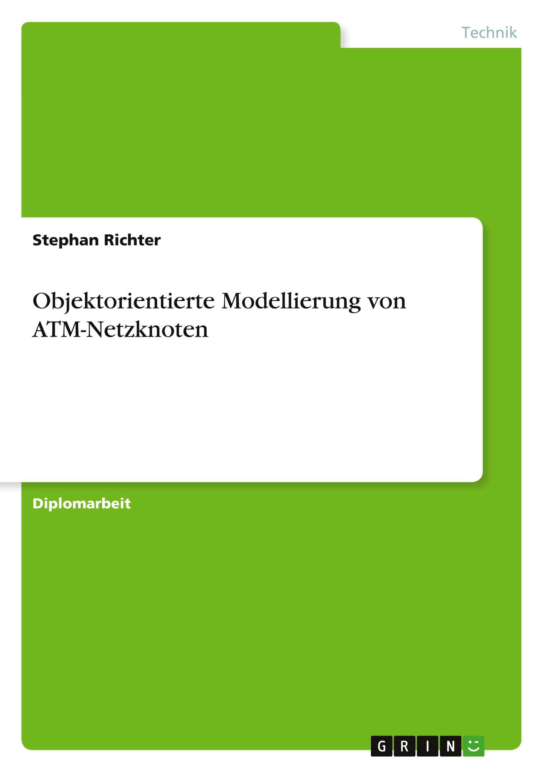 Vorderes Coverbild Objektorientierte Modellierung von ATM-Netzknoten