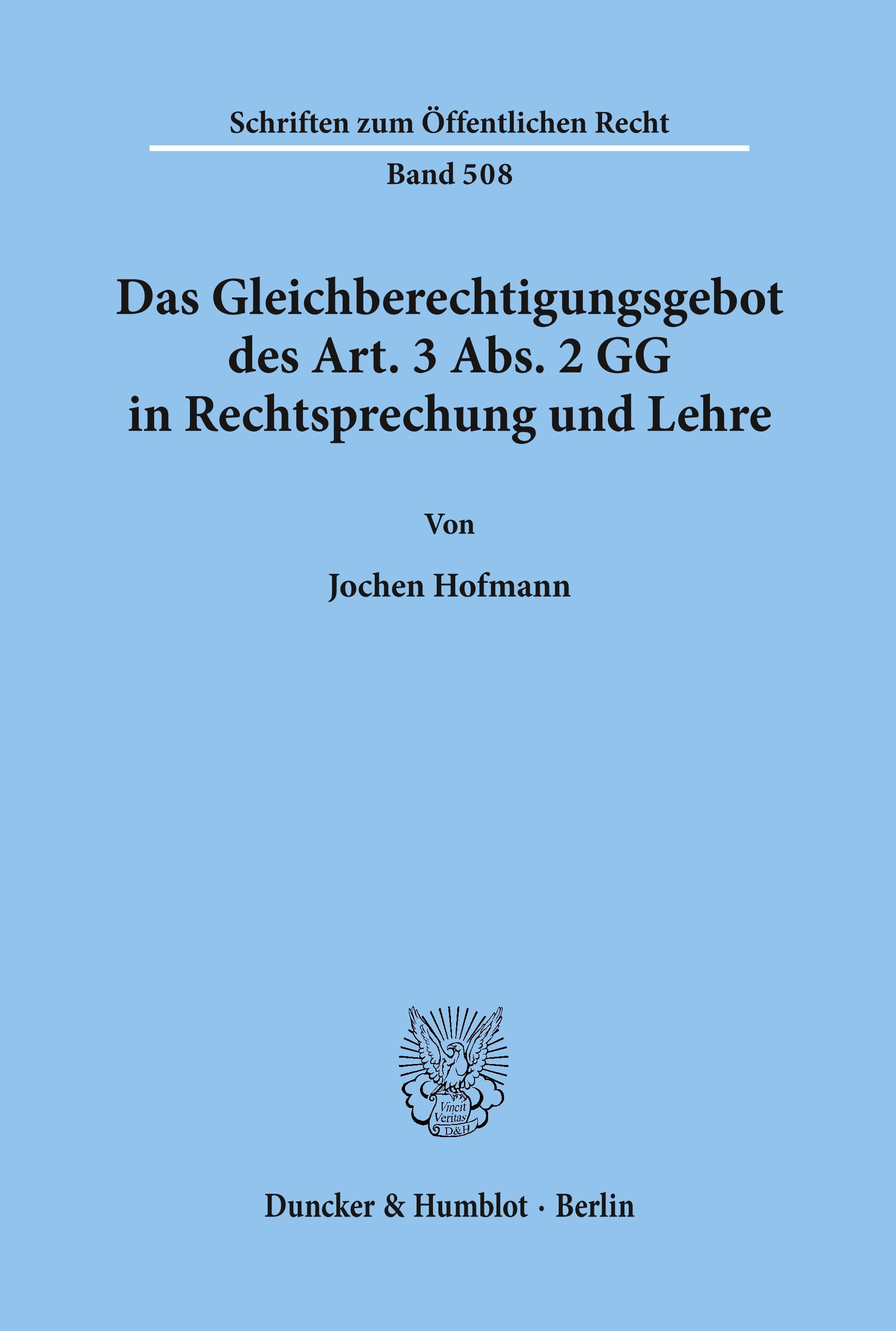 Vorderes Coverbild Das Gleichberechtigungsgebot des Art. 3 Abs. 2 GG in Rechtsprechung und Lehre.
