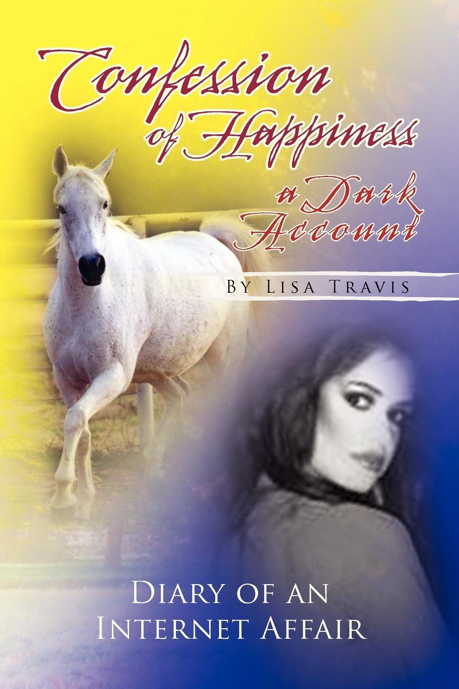 Vorderes Coverbild Confession of Happiness - A Dark Account