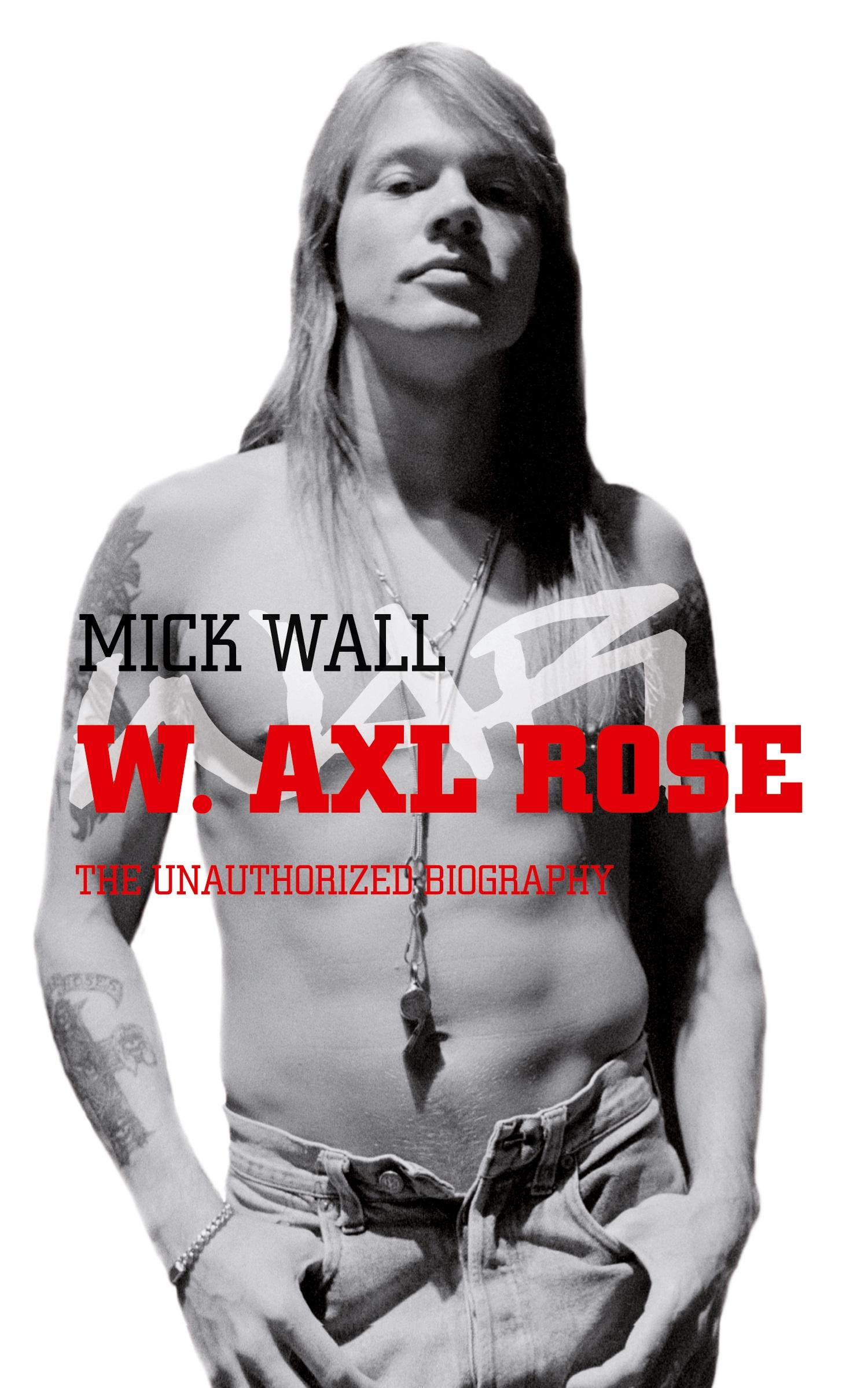 Vorderes Coverbild W. Axl Rose