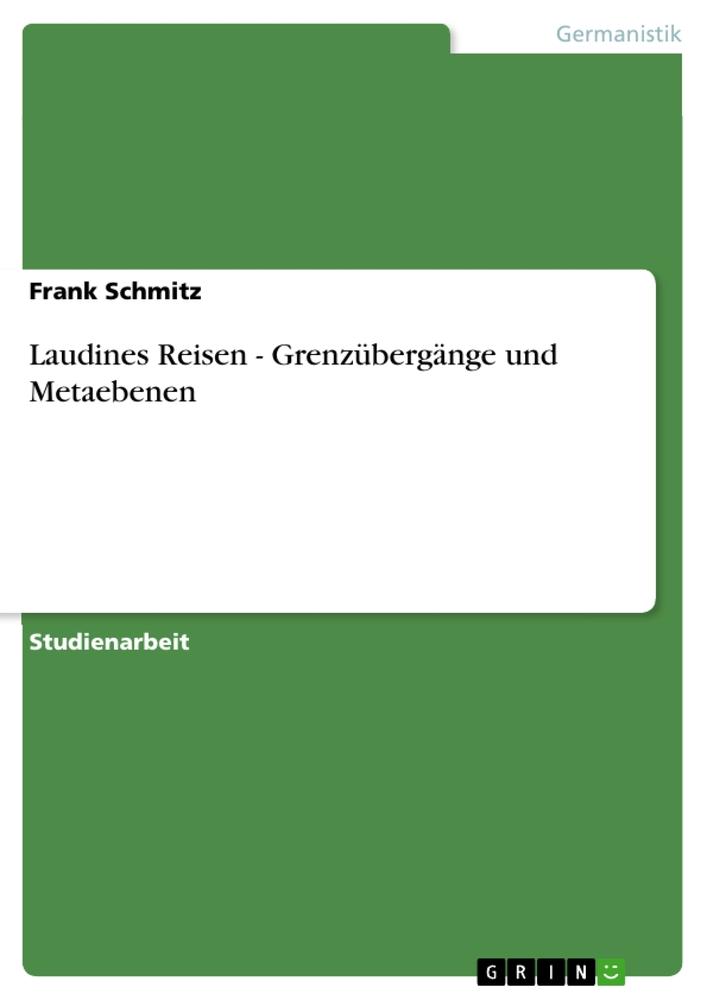 Vorderes Coverbild Laudines Reisen - Grenzübergänge und Metaebenen