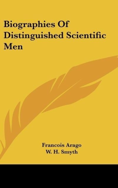 Vorderes Coverbild Biographies Of Distinguished Scientific Men