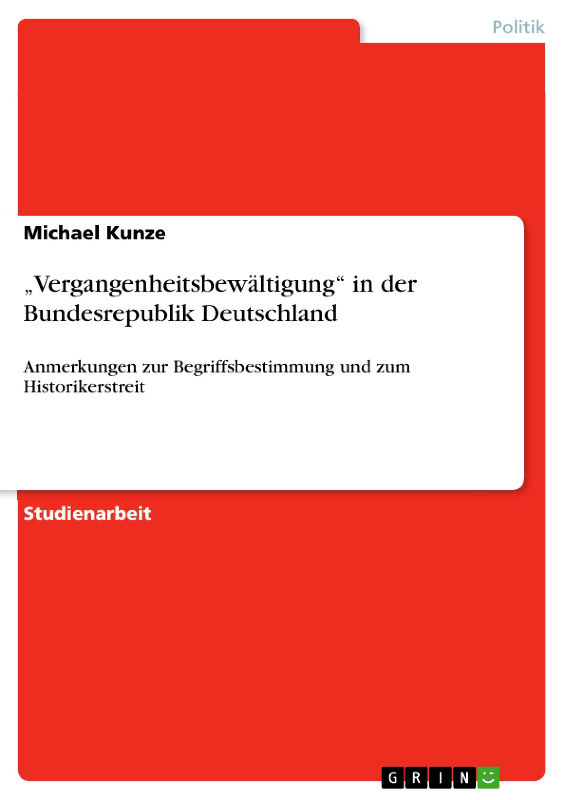 Vorderes Coverbild "Vergangenheitsbewältigung" in der Bundesrepublik Deutschland
