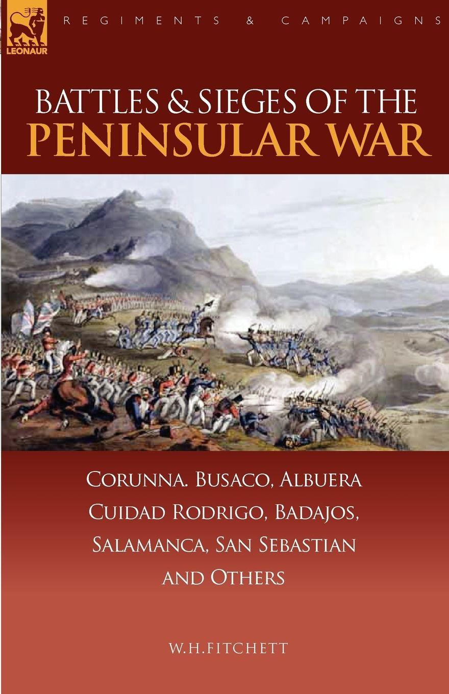 Vorderes Coverbild Battles & Sieges of the Peninsular War