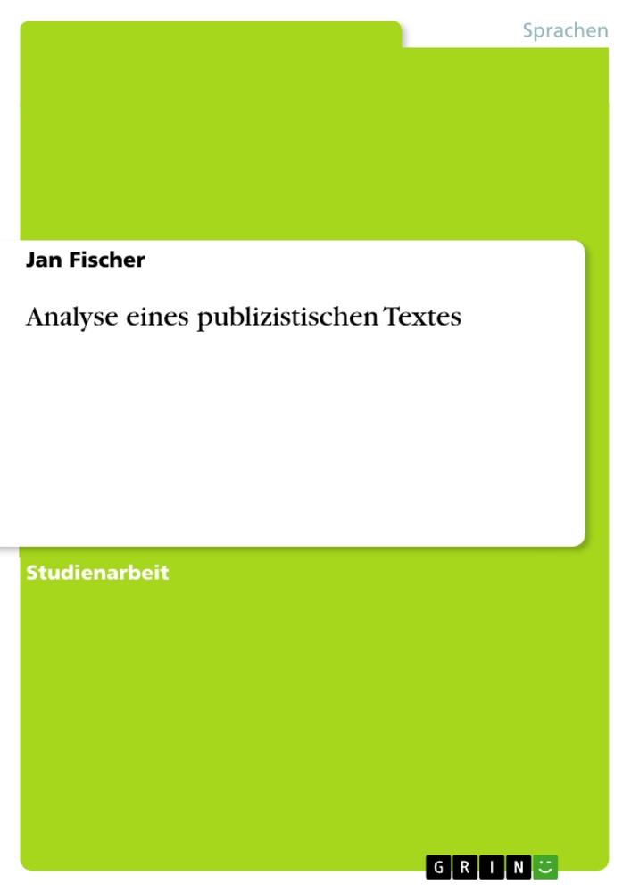 Vorderes Coverbild Analyse eines publizistischen Textes