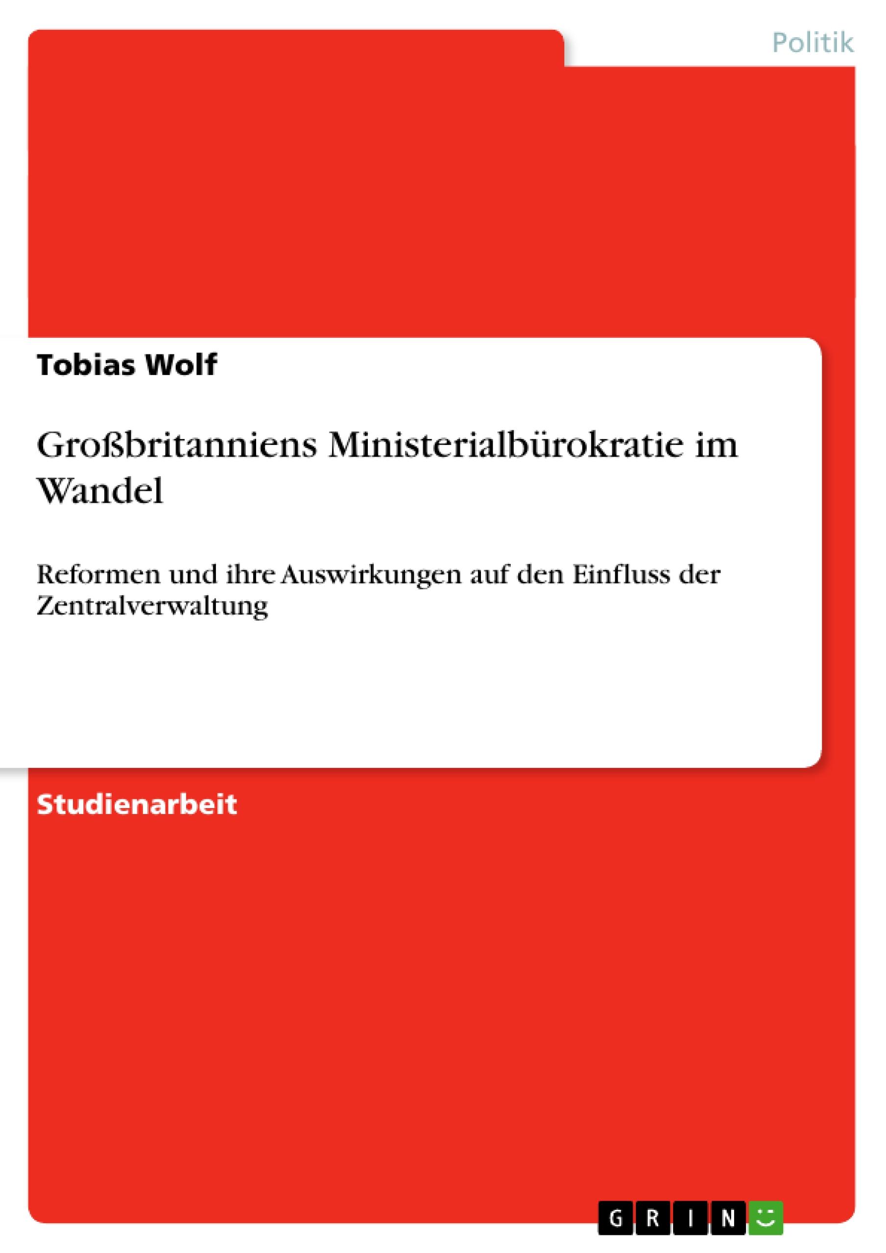 Vorderes Coverbild Großbritanniens Ministerialbürokratie im Wandel