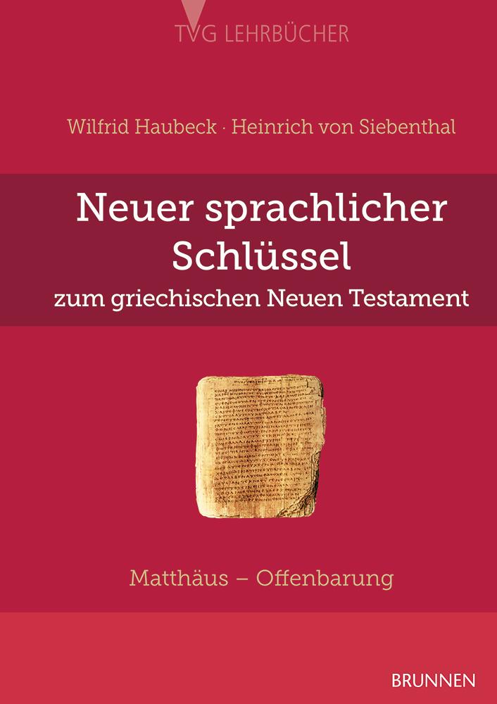 Vorderes Coverbild Neuer sprachlicher Schlüssel zum griechischen Neuen Testament