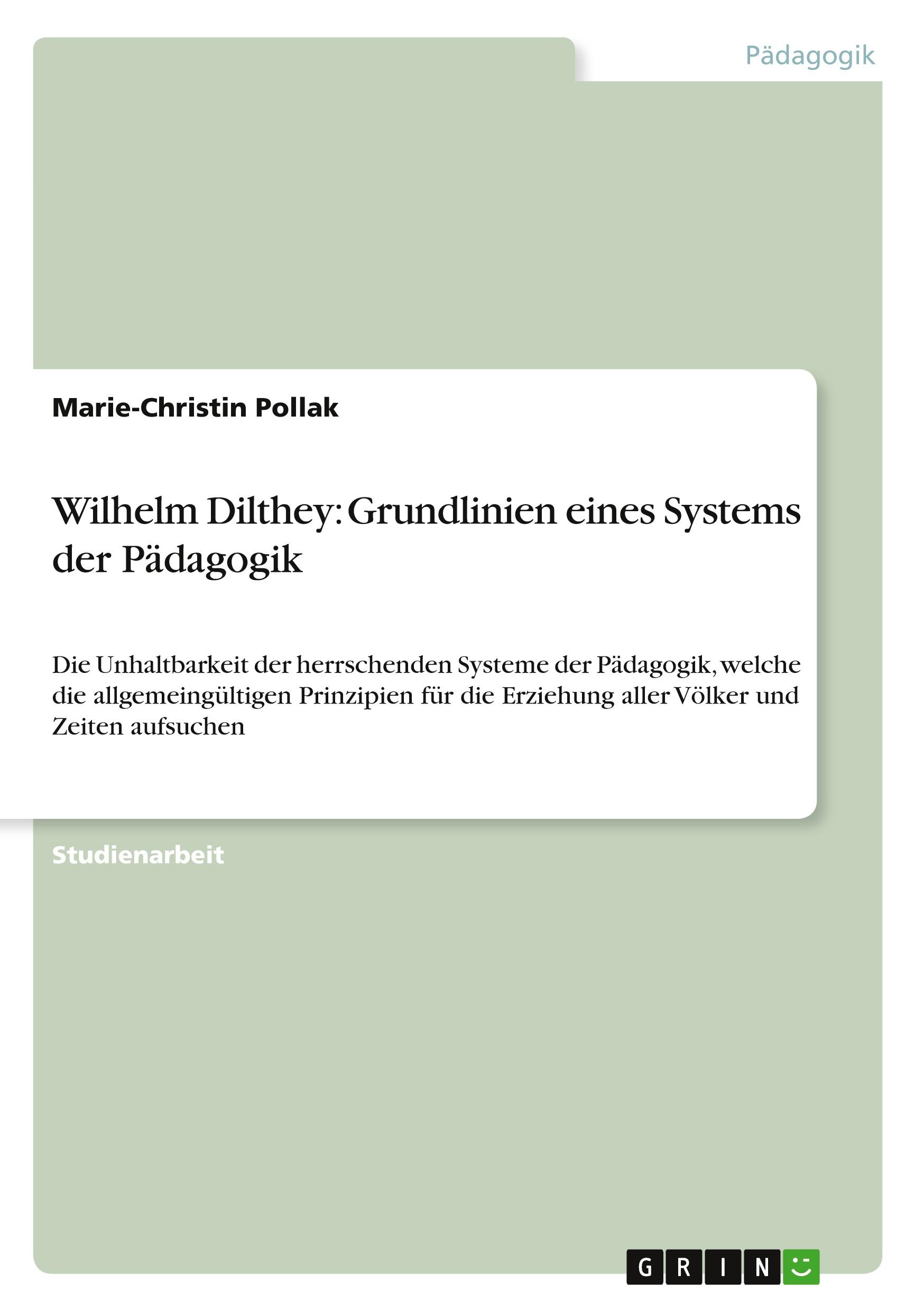 Vorderes Coverbild Wilhelm Dilthey: Grundlinien eines Systems der Pädagogik