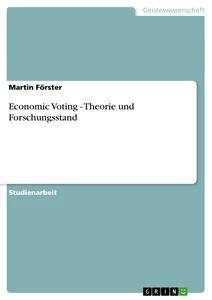 Vorderes Coverbild Economic Voting - Theorie und Forschungsstand