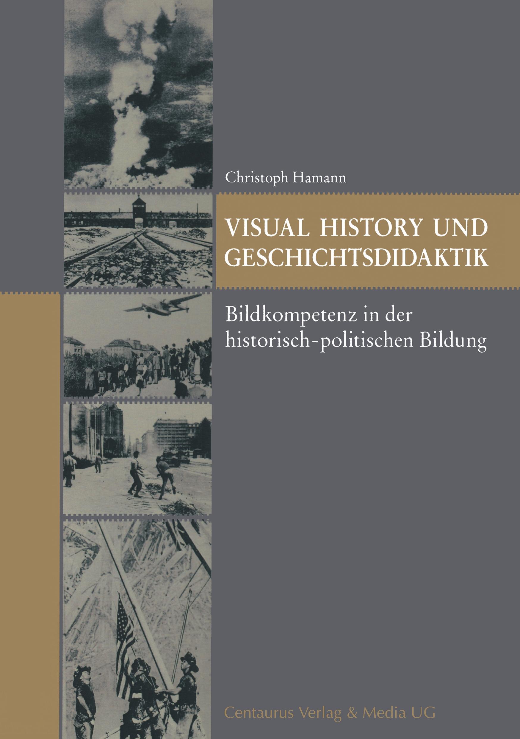 Vorderes Coverbild Visual History und Geschichtsdidaktik