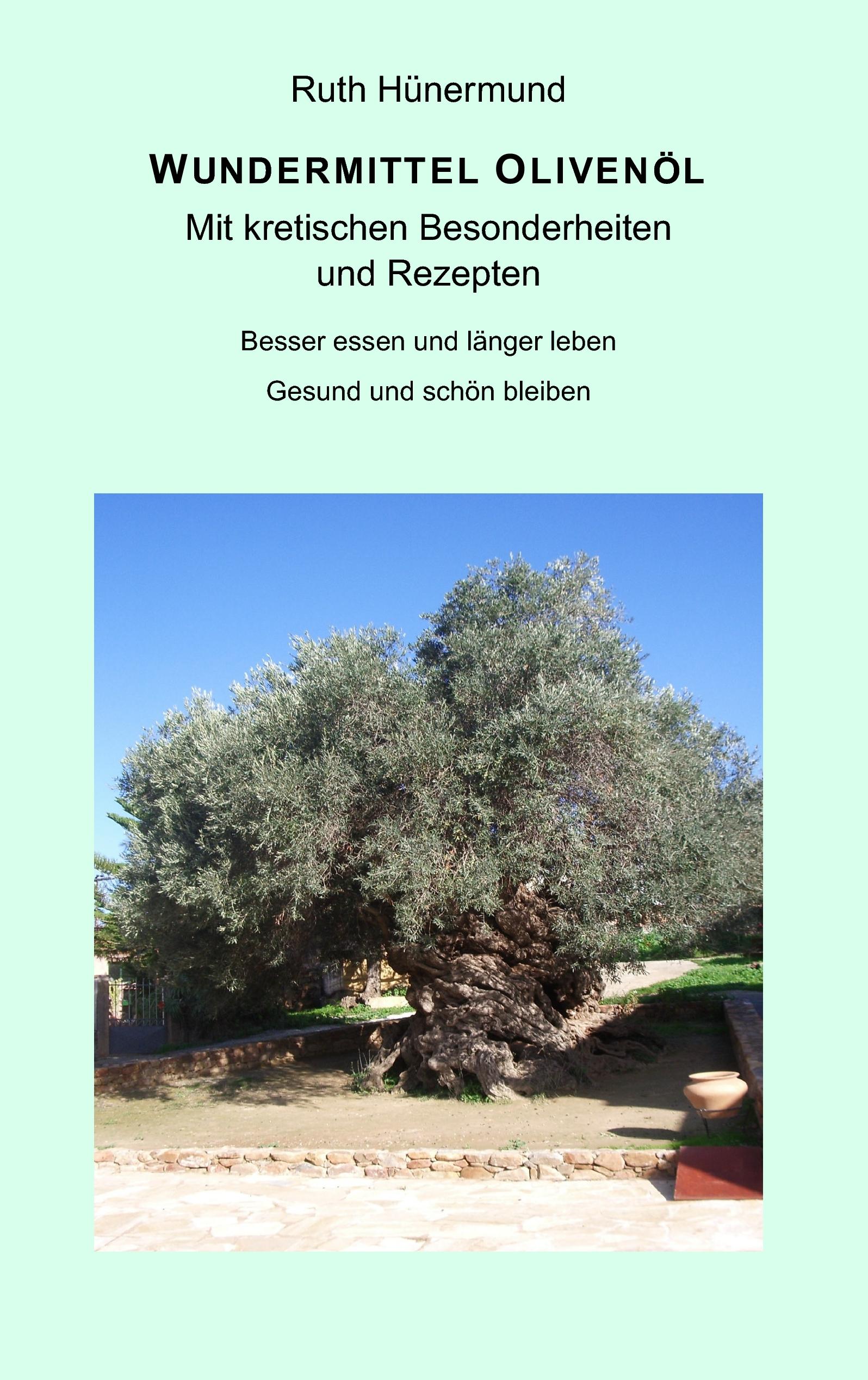 Vorderes Coverbild Wundermittel Olivenöl