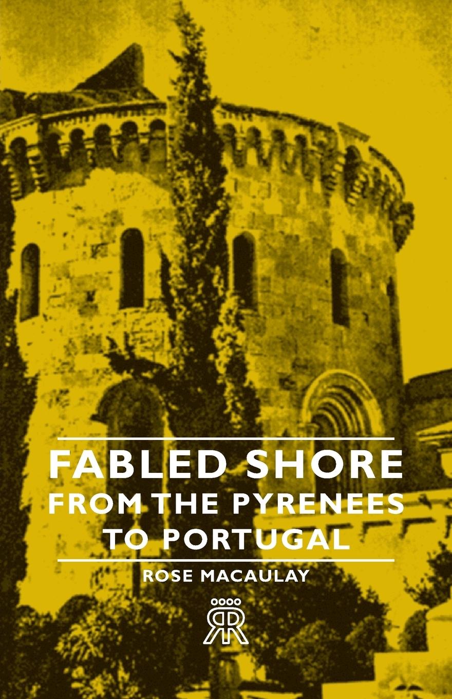 Vorderes Coverbild Fabled Shore - From the Pyrenees to Portugal