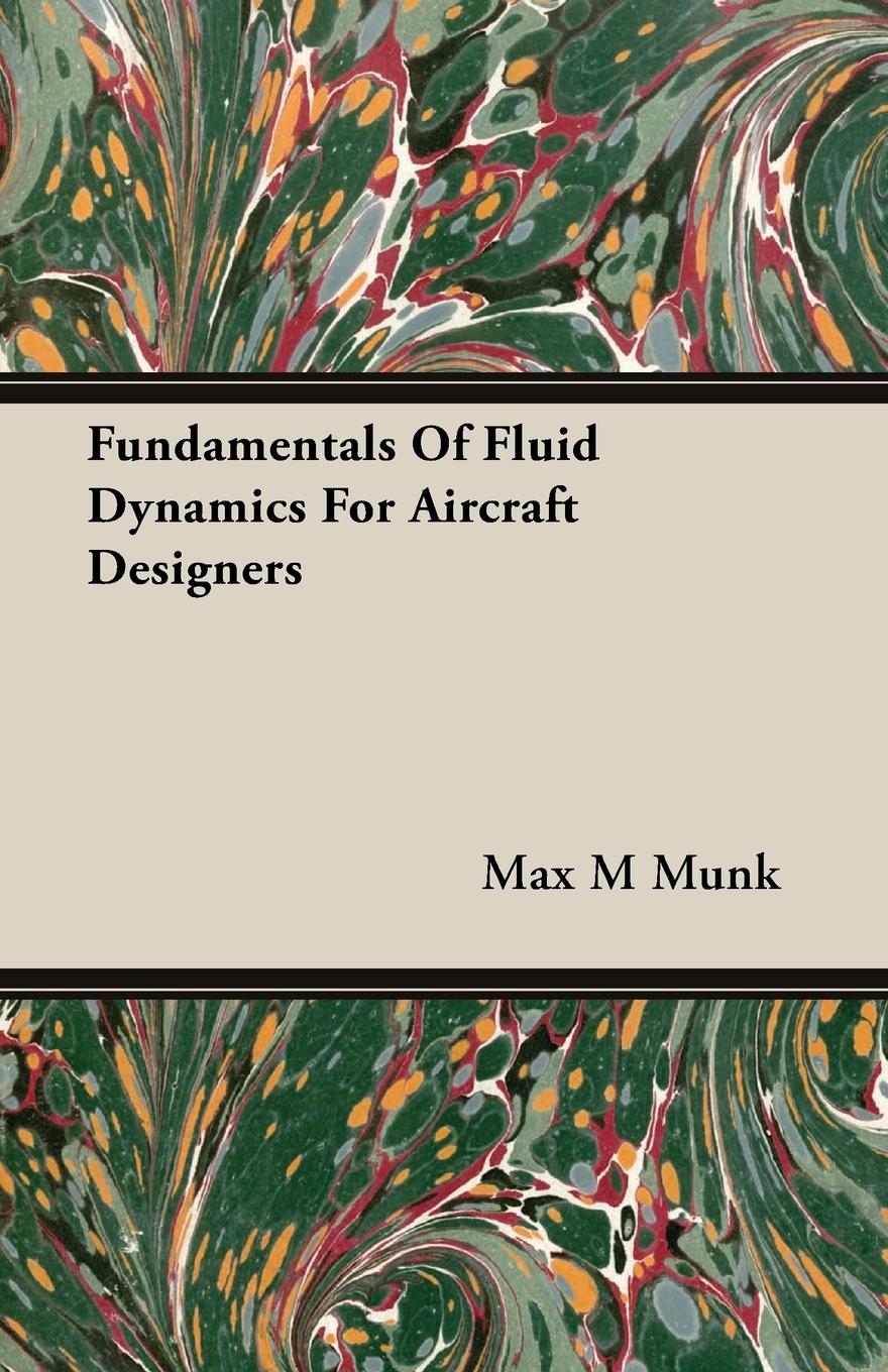 Vorderes Coverbild Fundamentals Of Fluid Dynamics For Aircraft Designers