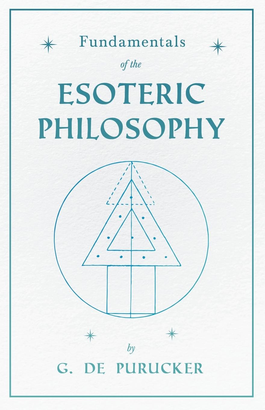 Vorderes Coverbild Fundamentals of the Esoteric Philosophy