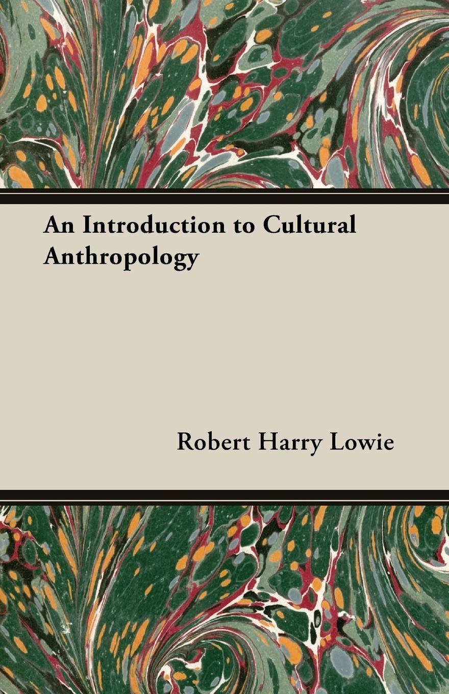 Vorderes Coverbild An Introduction to Cultural Anthropology