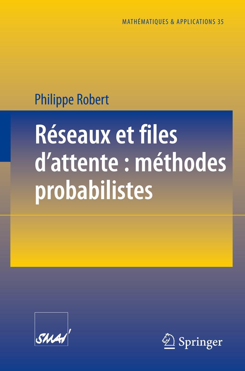 Vorderes Coverbild Réseaux et files d'attente: méthodes probabilistes