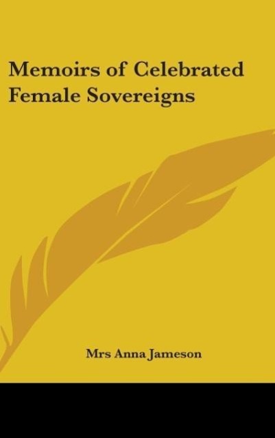 Vorderes Coverbild Memoirs of Celebrated Female Sovereigns