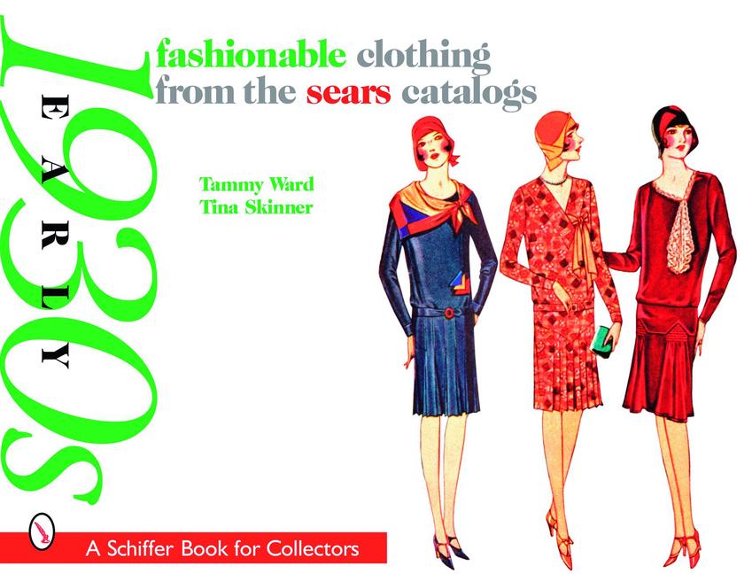 Vorderes Coverbild Fashionable Clothing from the Sears Catalogs: Early 1930s