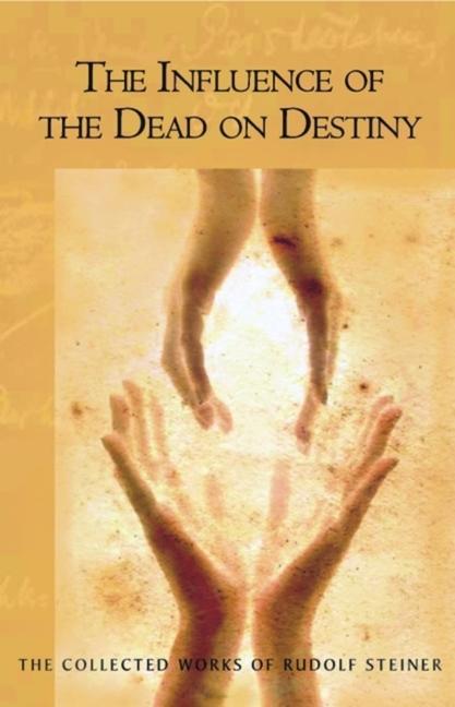 Vorderes Coverbild The Influence of the Dead on Destiny