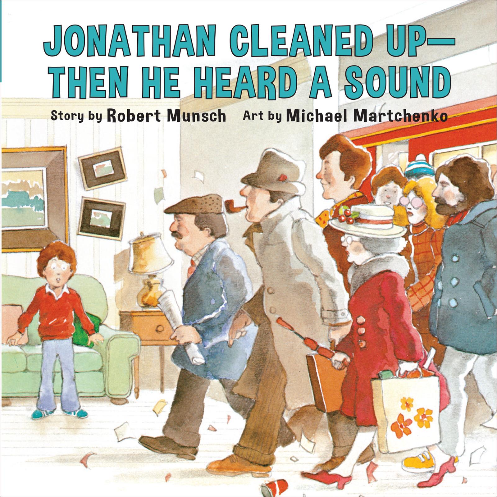 Vorderes Coverbild Jonathan Cleaned Up--Then He Heard a Sound (Annikin Miniature Edition)