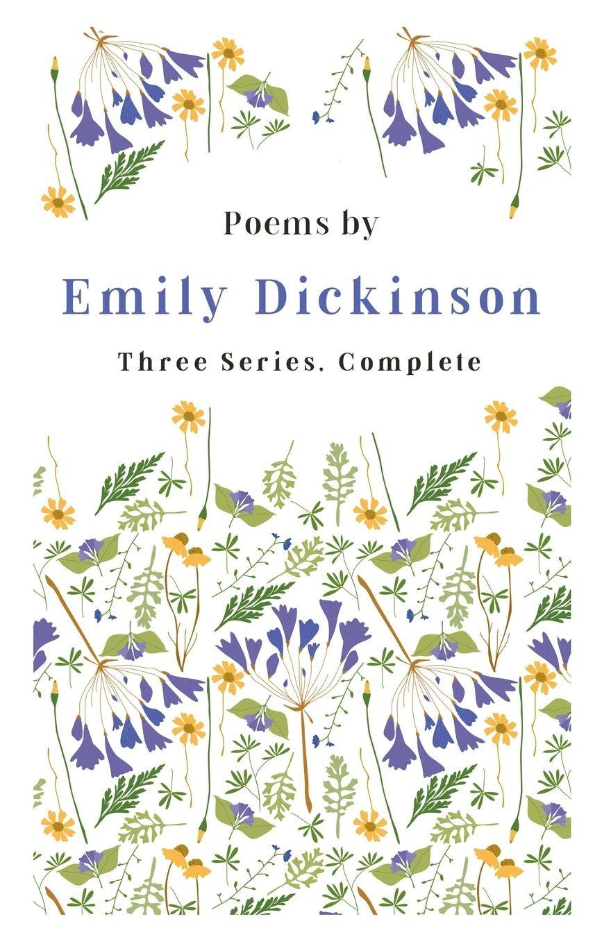 Vorderes Coverbild Poems by Emily Dickinson - Three Series, Complete