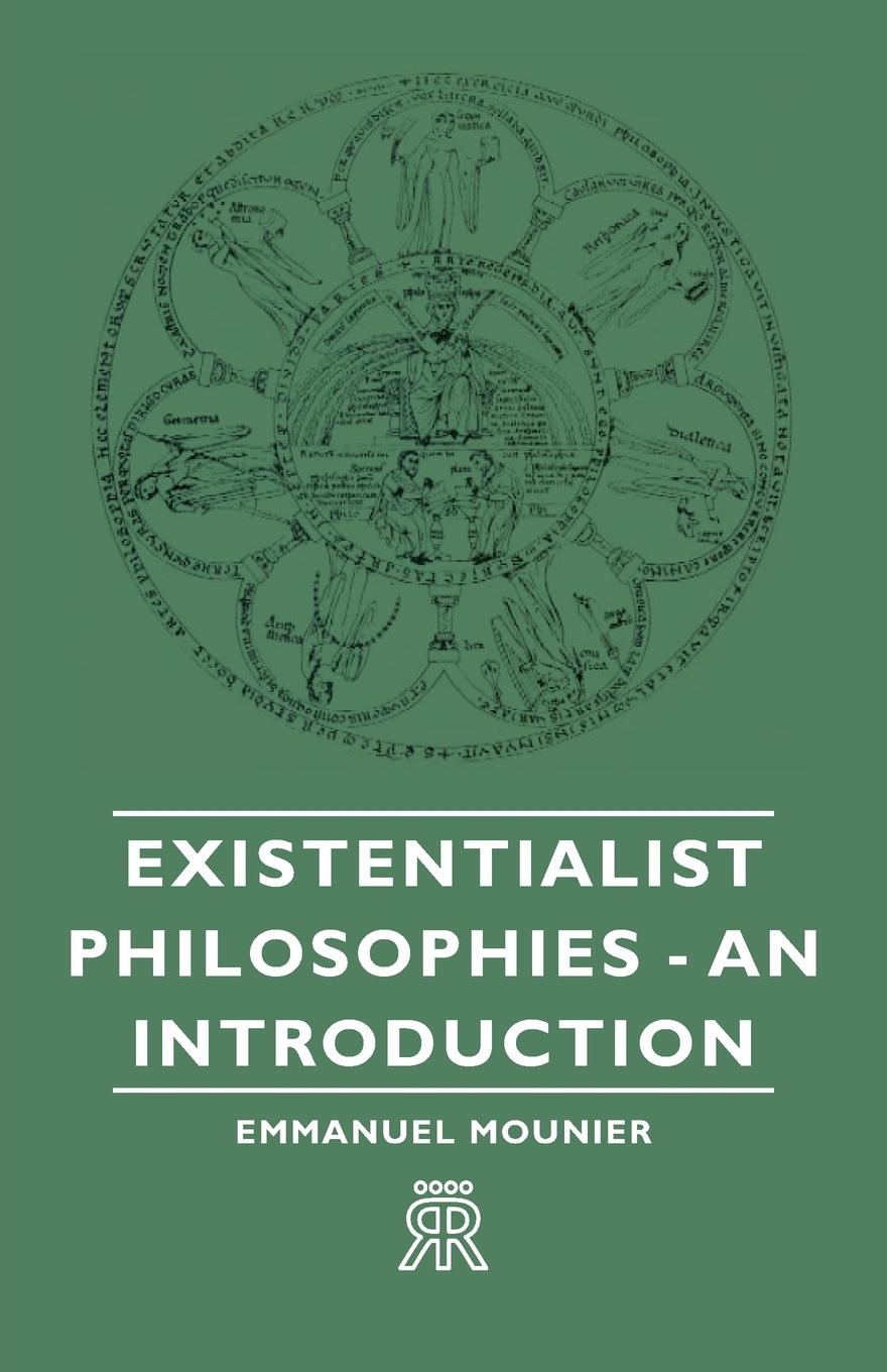 Vorderes Coverbild Existentialist Philosophies - An Introduction