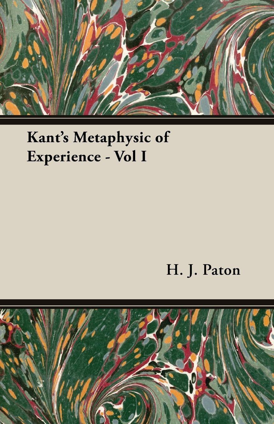Vorderes Coverbild Kant's Metaphysic of Experience - Vol I