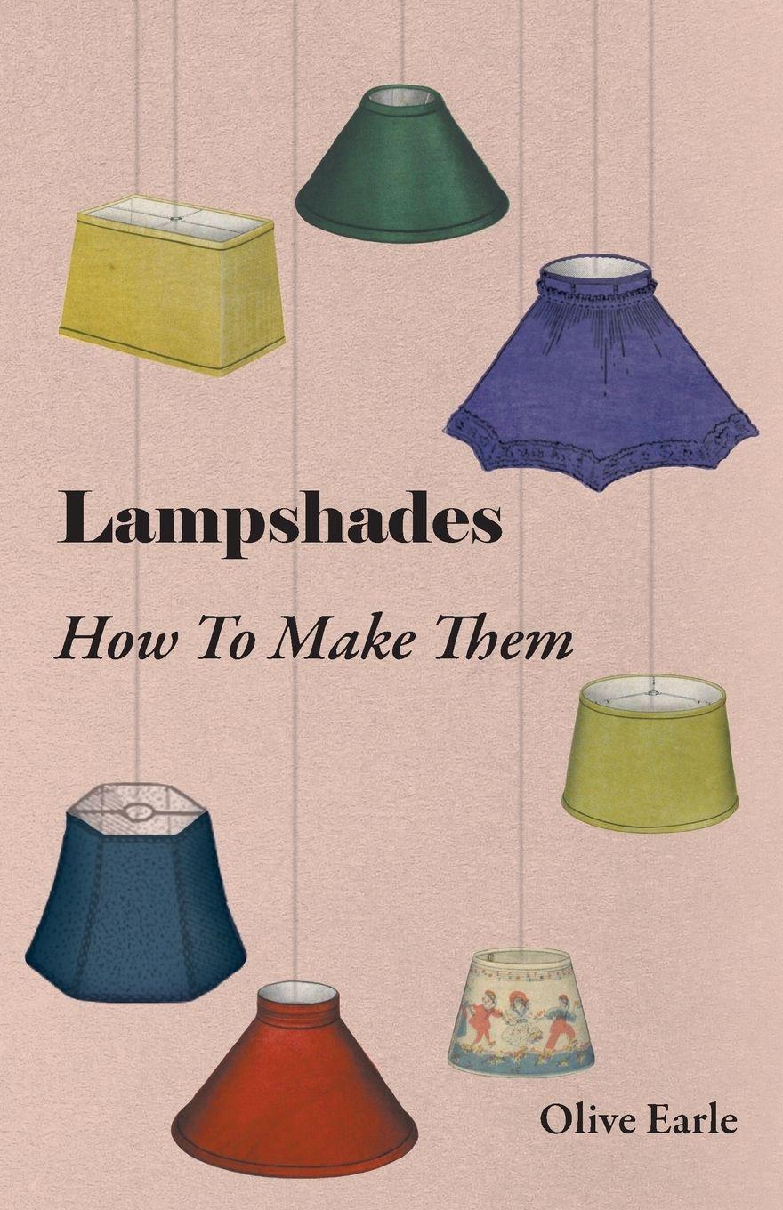 Vorderes Coverbild Lampshades - How to Make Them
