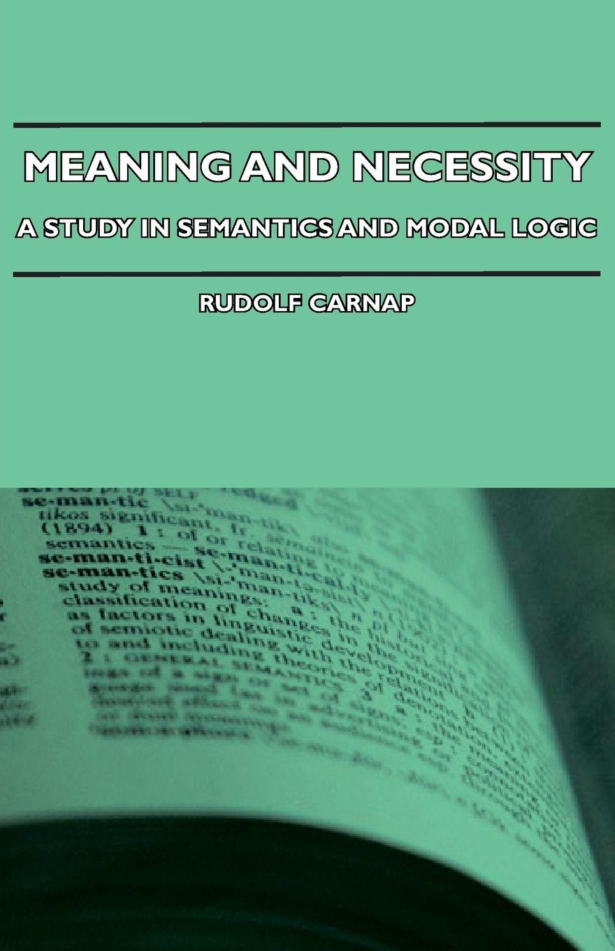 Vorderes Coverbild Meaning and Necessity - A Study in Semantics and Modal Logic