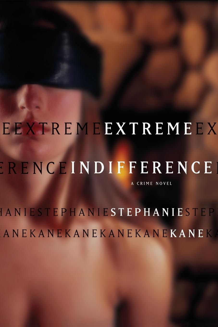 Vorderes Coverbild Extreme Indifference: A Crime Novel