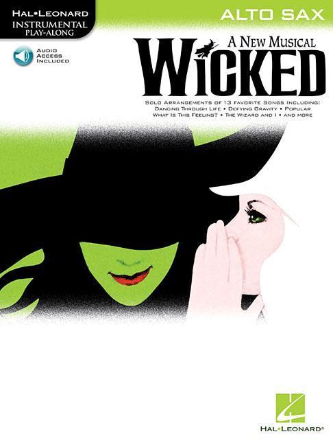 Vorderes Coverbild Wicked - Instrumental Play-Along for Alto Sax (Book/Online Audio)
