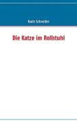 Vorderes Coverbild Die Katze im Rollstuhl