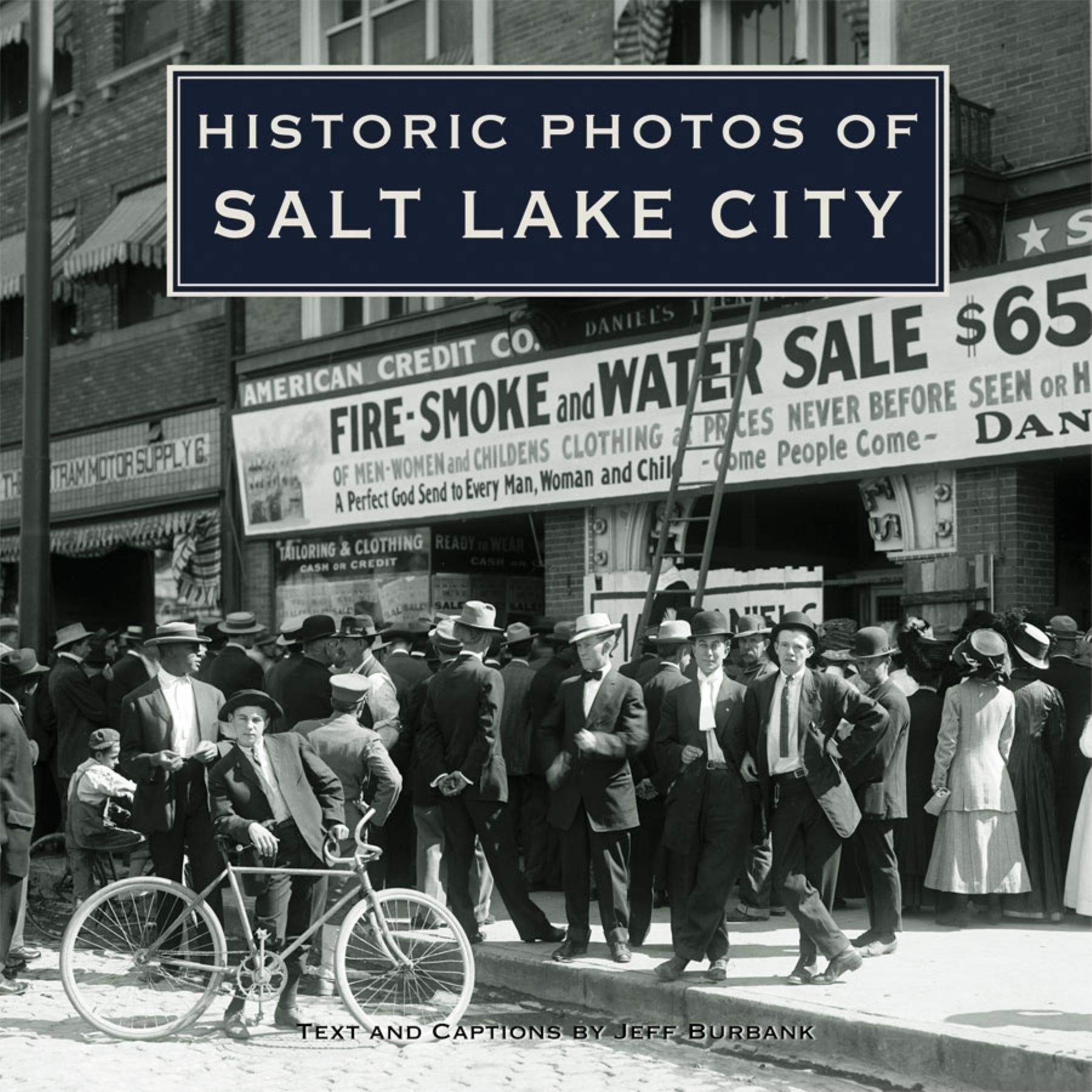 Vorderes Coverbild Historic Photos of Salt Lake City